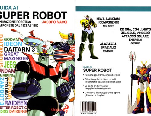 #BooksArchive 001: Guida ai Super Robot – L’animazione robotica giapponese dal 1972 al 1980